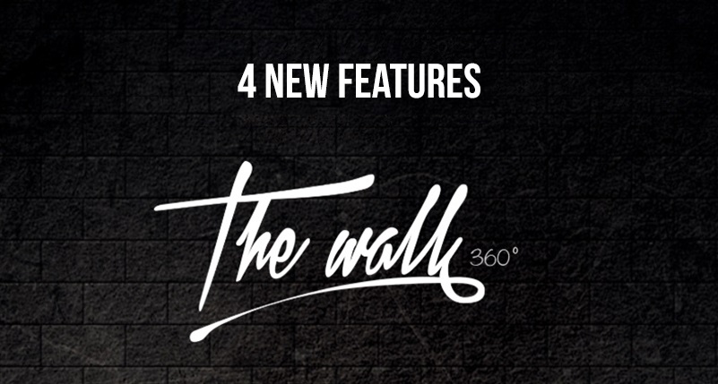 TheWall 360 | Highlighting 4 new features in V4.7.2